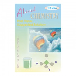 A Level Chemistry Past Paper Suggested Solution (2011 Edition, with solution up to 2010 papers) A Level Chemistry Past Paper Suggested Solution (2011 Edition, with solution up to 2010 papers)