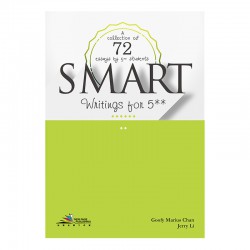 Smart Writings - A collection of 72 essays by 5** students Smart Writings - A collection of 72 essays by 5** students