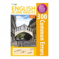 English in One Minute - 300 Common Errors English in One Minute - 300 Common Errors