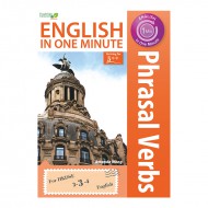 English in One Minute - Phrasal Verbs English in One Minute - Phrasal Verbs