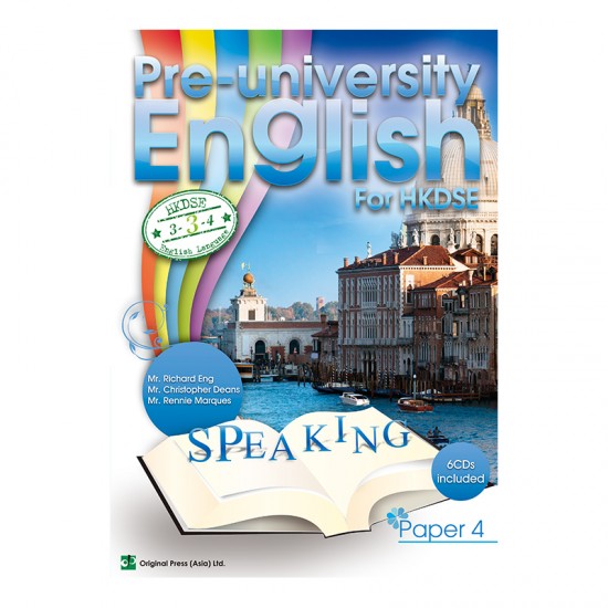 Pre-university English for HKDSE - Paper 4 Speaking Pre-university English for HKDSE - Paper 4 Speaking