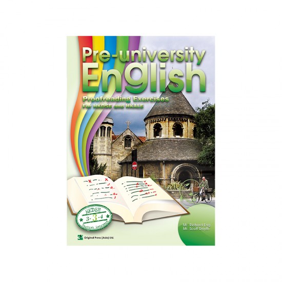 Pre-university English Proofreading Exercises for HKDSE and HKALE Pre-university English Proofreading Exercises for HKDSE and HKALE